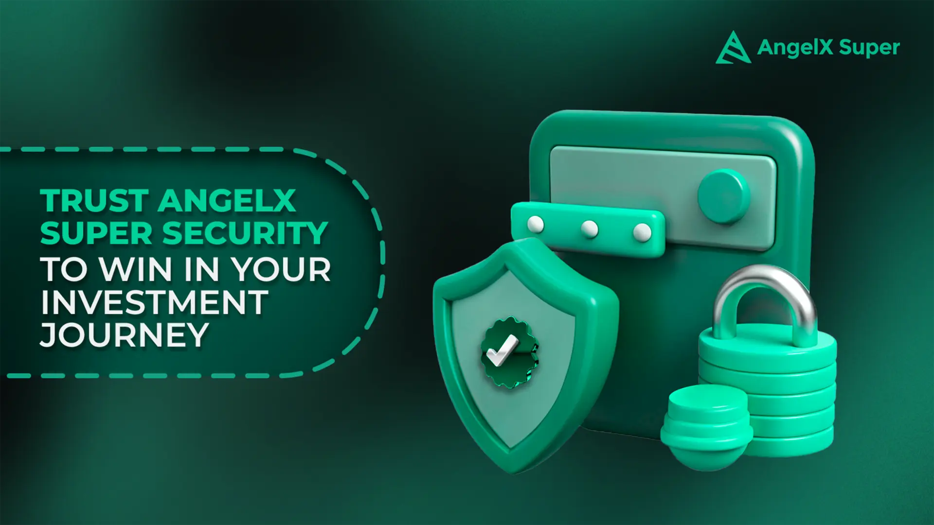 Trust AngelX Super Security To Win In Your Investment Journey